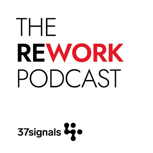 the rework podcast 37 signals